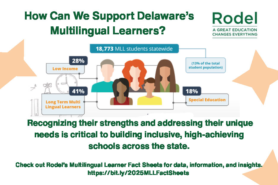 How Can we Better SupportDelaware’s Multilingual Learners